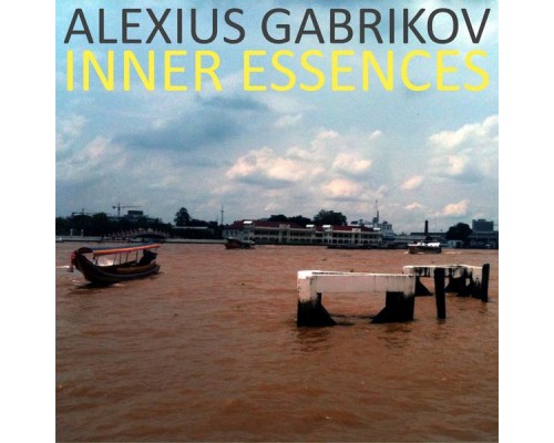 Alexius Gabrikov - Inner Essences