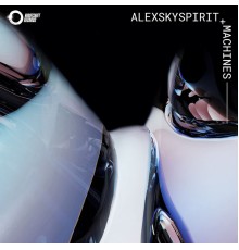 Alexskyspirit - Machines (Original Mix)