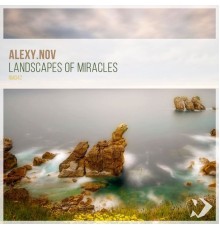 Alexy.Nov - Landscapes of Miracles