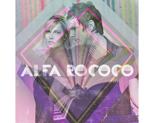 Alfa Rococo - Nos coeurs ensemble