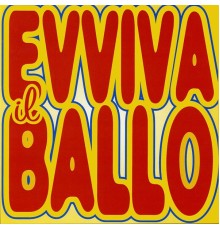 Alfeo Zanini - Evviva il ballo