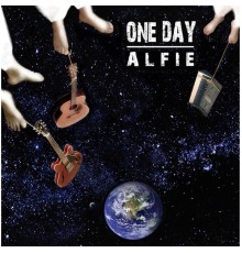 Alfie - One Day