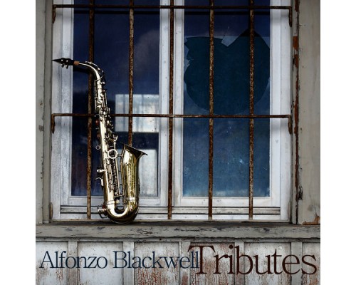 Alfonzo Blackwell - Tributes