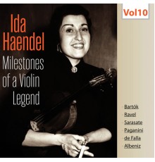 Alfréd Holeček, Ida Haendel - Milestones of a Violin Legend: Ida Haendel, Vol. 10 (Live)