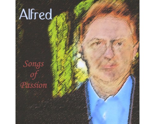 Alfred - Songs of Passion