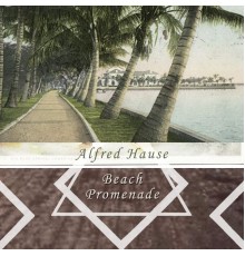 Alfred Hause - Beach Promenade