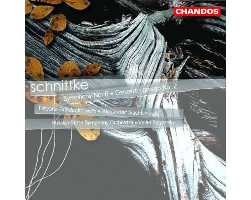 Alfred Schnittke - Symphonie n° 6 - Concerto grosso n° 2