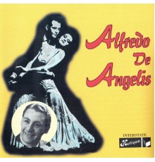 Alfredo De Angelis - Alfredo de Angelis