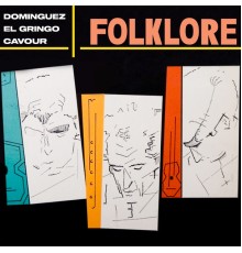 Alfredo Dominguez - Folklore