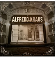 Alfredo Kraus - Alfredo Kraus