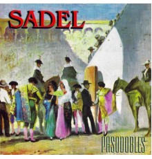 Alfredo Sadel - Pasodobles