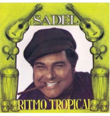 Alfredo Sadel - Ritmo Tropical
