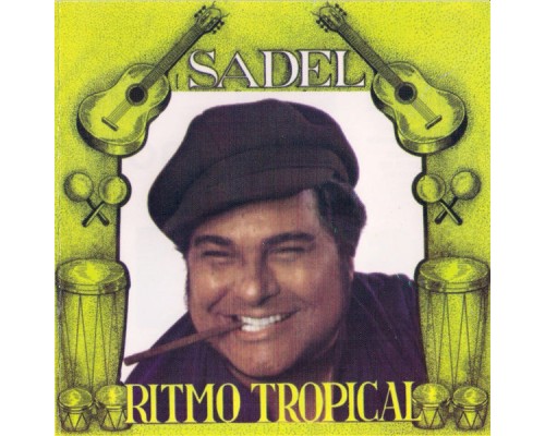 Alfredo Sadel - Ritmo Tropical