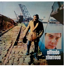 Alfredo Zitarrosa - Alfredo Zitarrosa