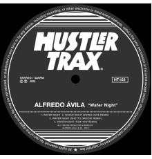 Alfredo Ávila - Wafer Night