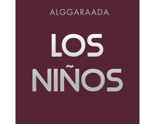 Alggaraada - Los Niños