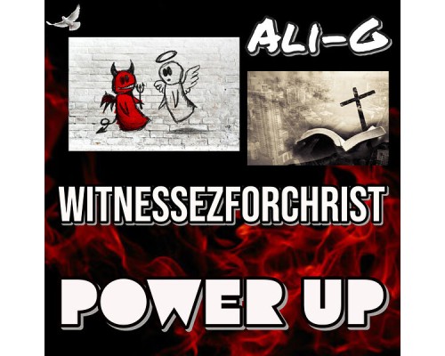 Ali-G - WitnessezForChrist Power Up