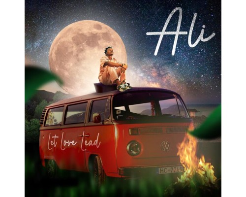 Ali - Let Love Lead