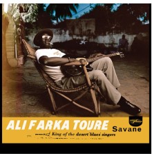 Ali Farka Touré - Savane  (2019 Remaster)