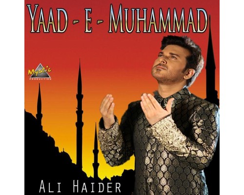 Ali Haider - Yaad-E-Muhammad