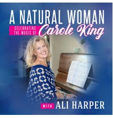 Ali Harper - A Natural Woman