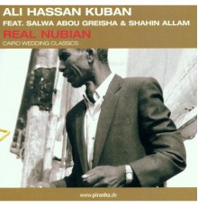 Ali Hassan Kuban - Real Nubian