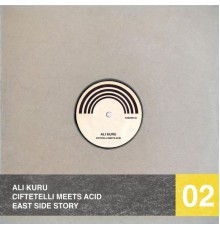 Ali Kuru - Ciftetelli Meets Acid