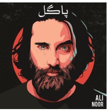 Ali Noor - Pagal