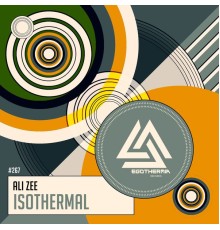 Ali Zee - Isothermal (Original Mix)