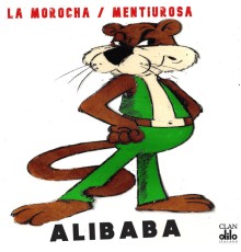 Alibaba - La Morocha / Mentirosa