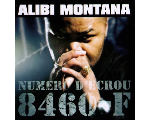 Alibi Montana - Numero D'Ecrou 8460-F