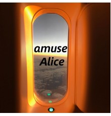 Alice - amuse