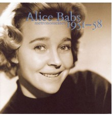 Alice Babs - Metronome-åren 1951-1958