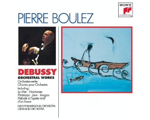 Alice Chalifoux, Cleveland Orchestra, Pierre Boulez - Debussy : Orchestral Music