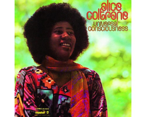 Alice Coltrane - Universal Consciousness