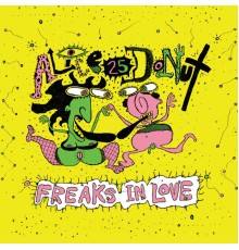 Alice Donut - Freaks in Love