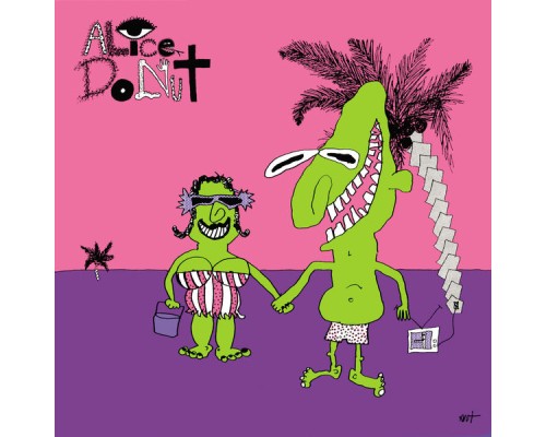 Alice Donut - Donut Comes Alive