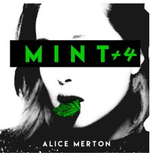 Alice Merton - MINT +4