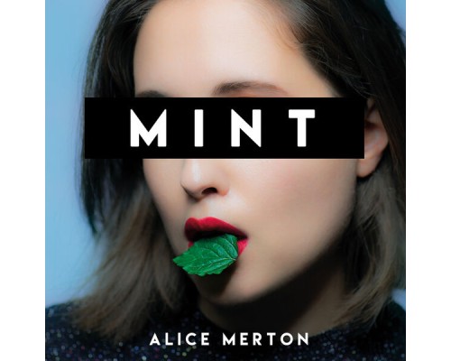 Alice Merton - MINT