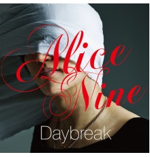 Alice Nine - Daybreak