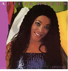 Alicia Myers - I Appreciate