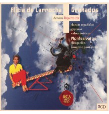 Alicia de Larrocha - Granados - Montsalvage : Piano Music