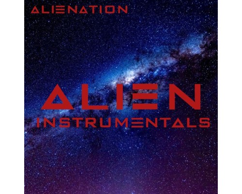 AlieNation - ALIEN INSTRUMENTALS