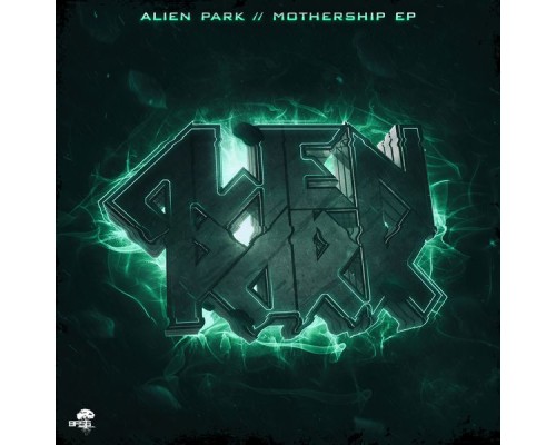 AlienPark - Mothership EP