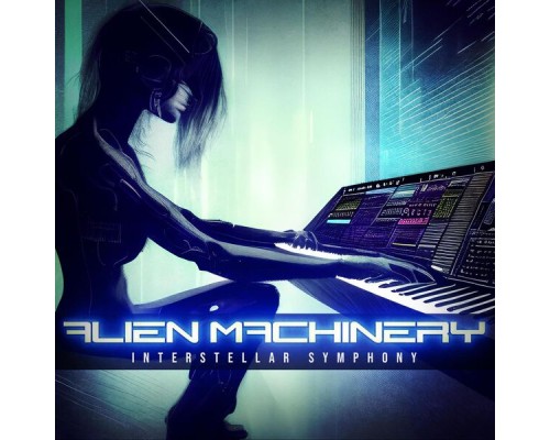 Alien Machinery - Interstellar Symphony