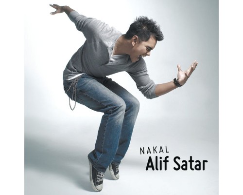 Alif Satar - Nakal