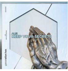 Aliii - Keep Your Secrets