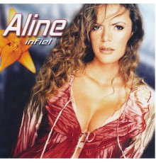 Aline - Aline Infiel