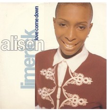 Alison Limerick - Love Come Down