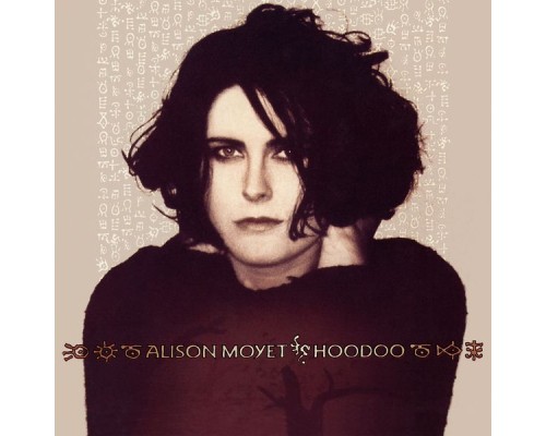 Alison Moyet - Hoodoo  (Remastered)